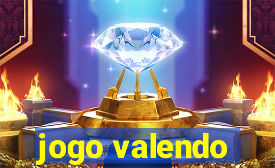 jogo valendo