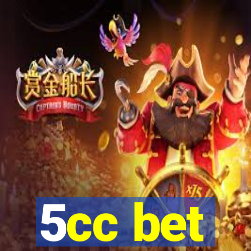 5cc bet