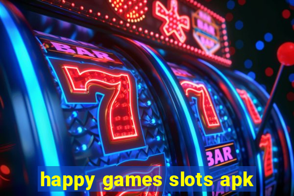 happy games slots apk