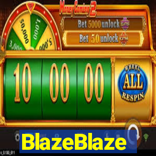 BlazeBlaze