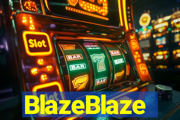 BlazeBlaze