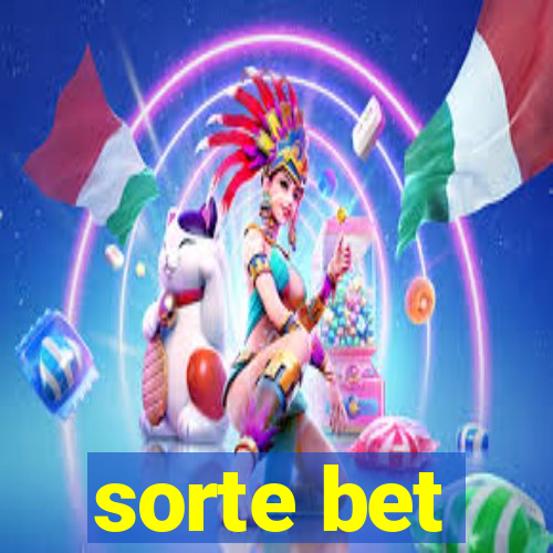 sorte bet