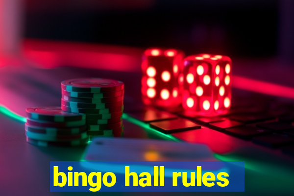 bingo hall rules