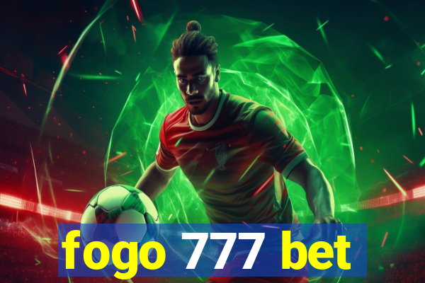 fogo 777 bet