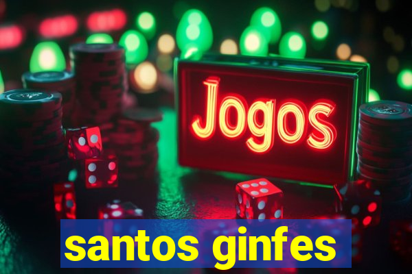 santos ginfes