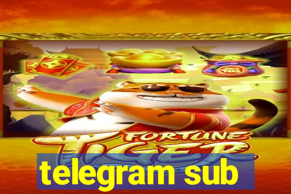 telegram sub