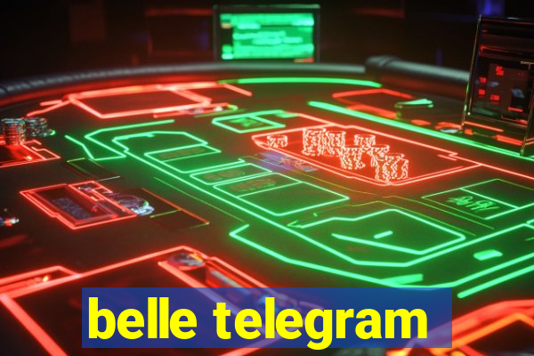 belle telegram