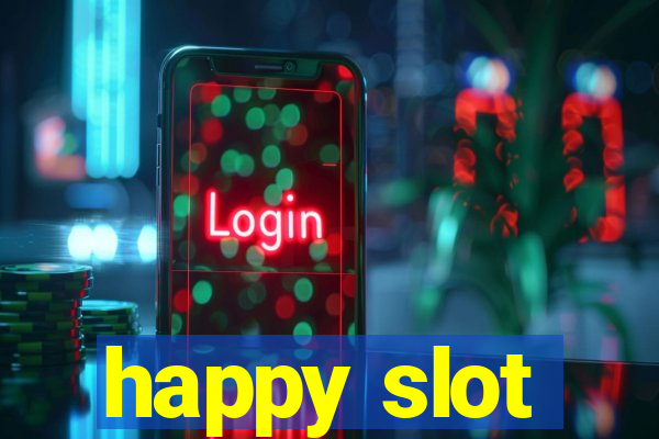 happy slot