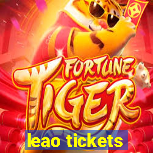 leao tickets