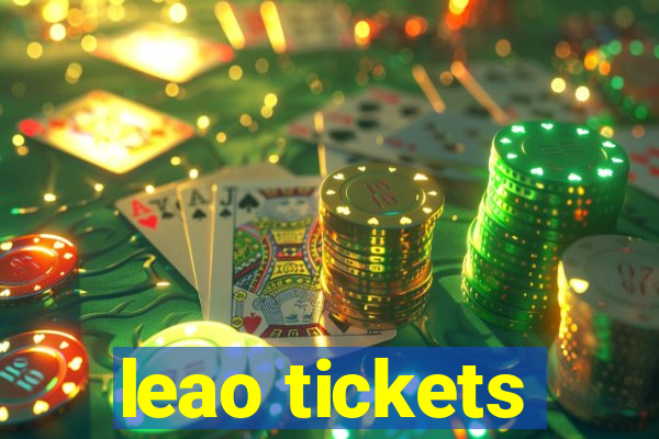 leao tickets