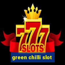 green chilli slot