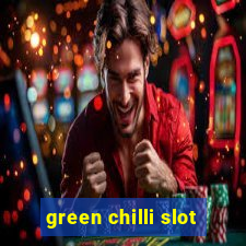 green chilli slot