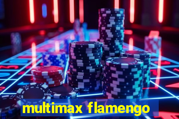 multimax flamengo