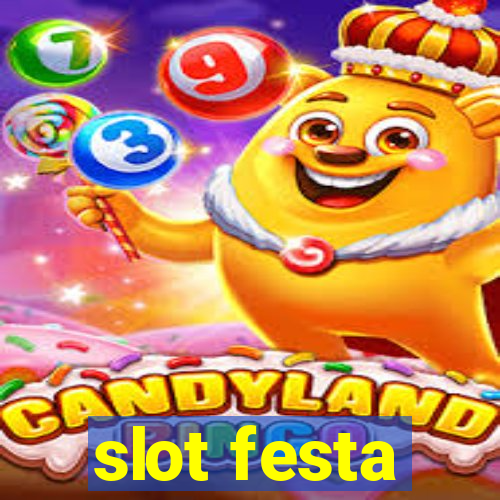 slot festa