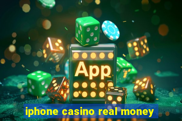 iphone casino real money