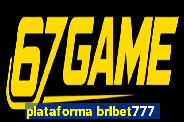 plataforma brlbet777