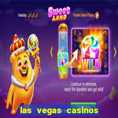 las vegas casinos slot machines