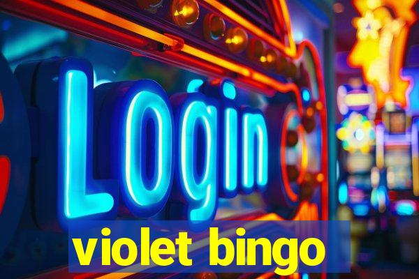 violet bingo