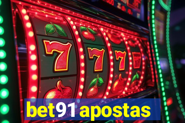 bet91 apostas