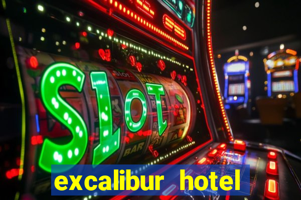 excalibur hotel casino resort