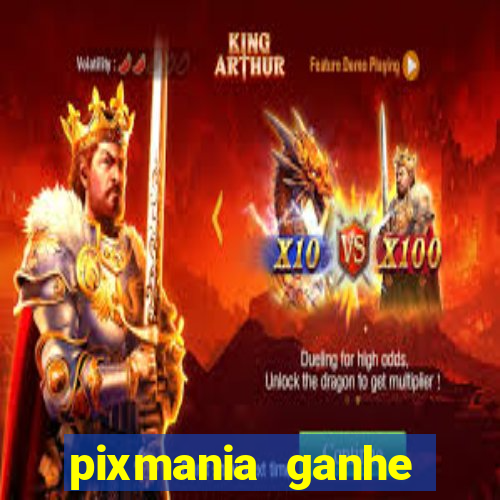 pixmania ganhe prêmios no pix