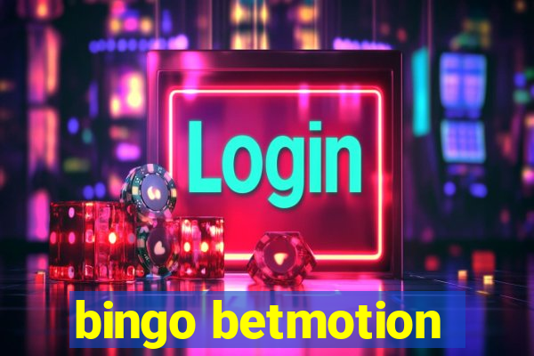 bingo betmotion