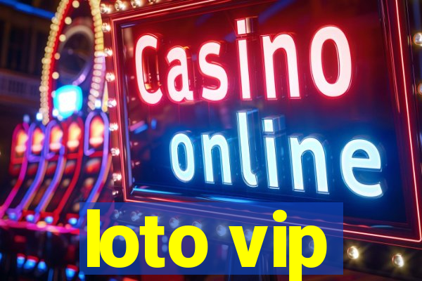 loto vip