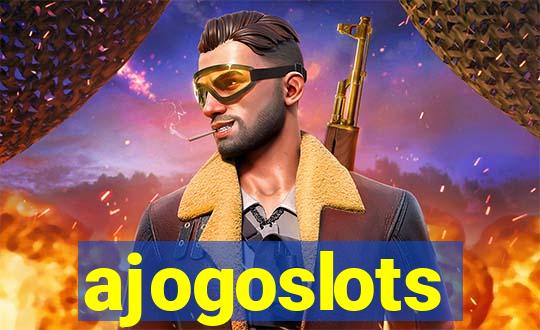 ajogoslots