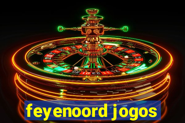 feyenoord jogos