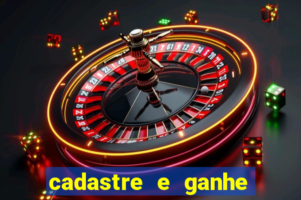 cadastre e ganhe b么nus para jogar