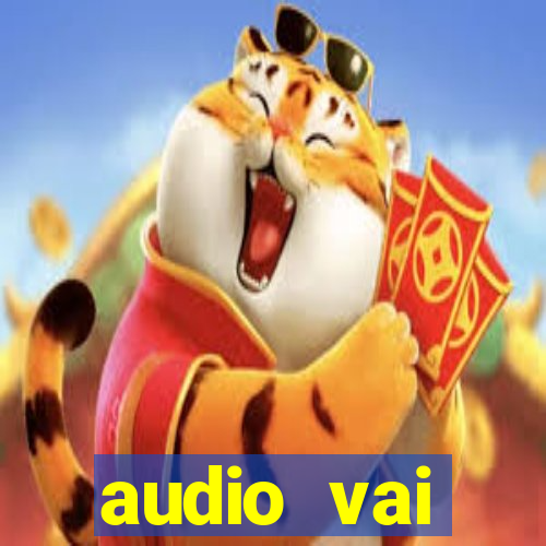 audio vai corinthians whatsapp