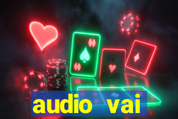 audio vai corinthians whatsapp