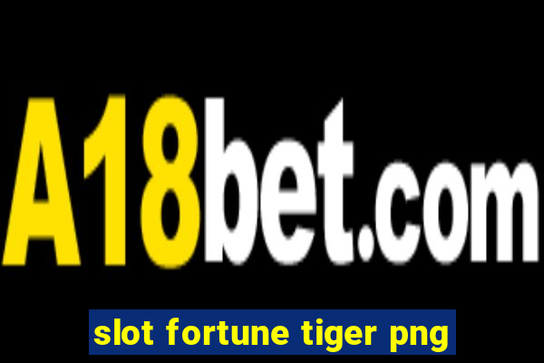 slot fortune tiger png