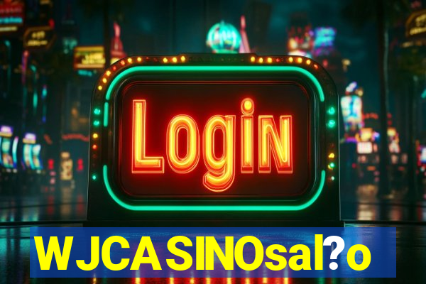 WJCASINOsal?o