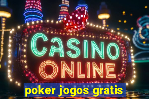 poker jogos gratis