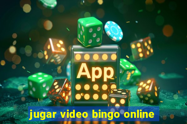 jugar video bingo online