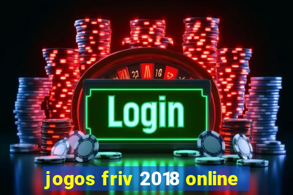 jogos friv 2018 online