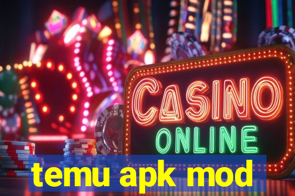 temu apk mod