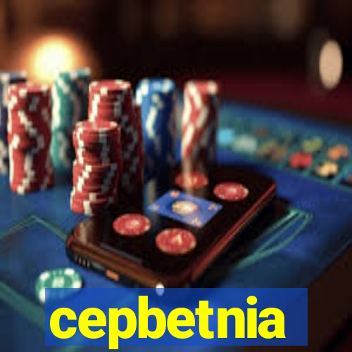 cepbetnia