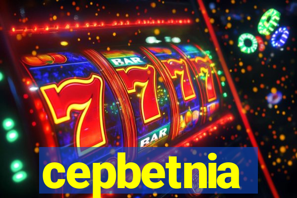 cepbetnia