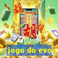 jogo do evo