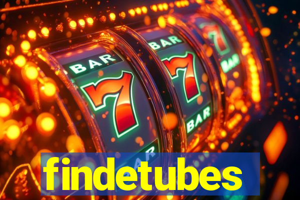 findetubes