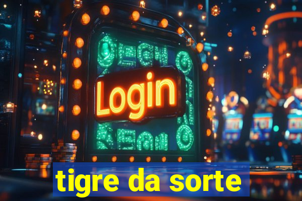 tigre da sorte