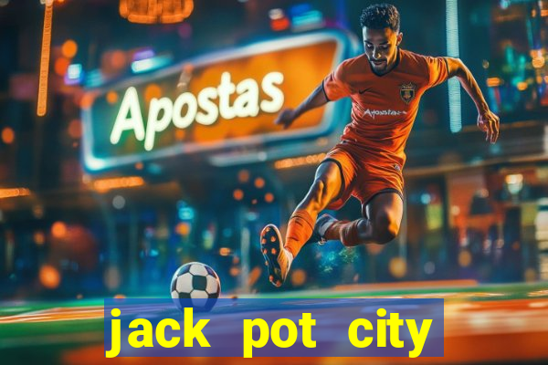 jack pot city online casino