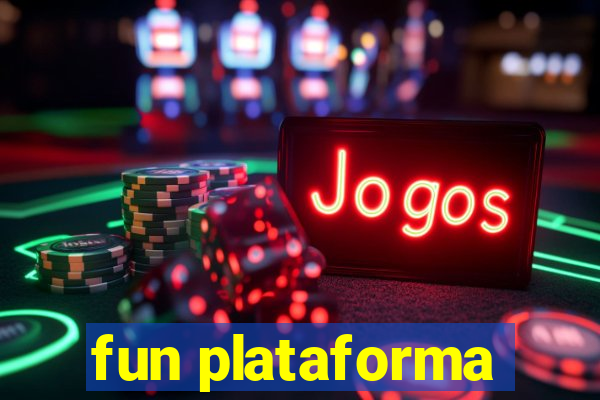 fun plataforma