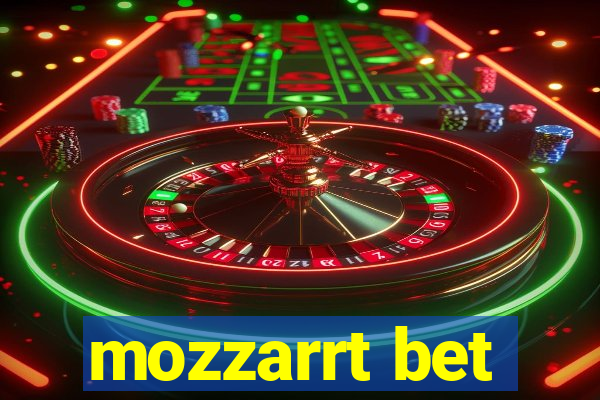 mozzarrt bet