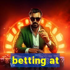 betting at