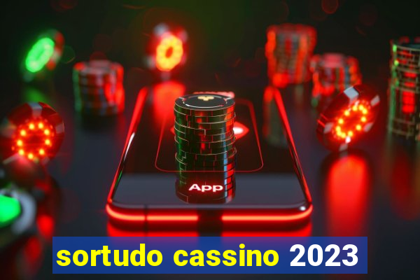 sortudo cassino 2023