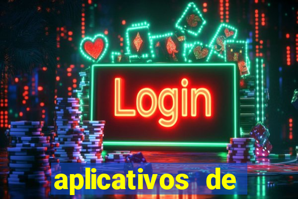 aplicativos de jogos de aposta