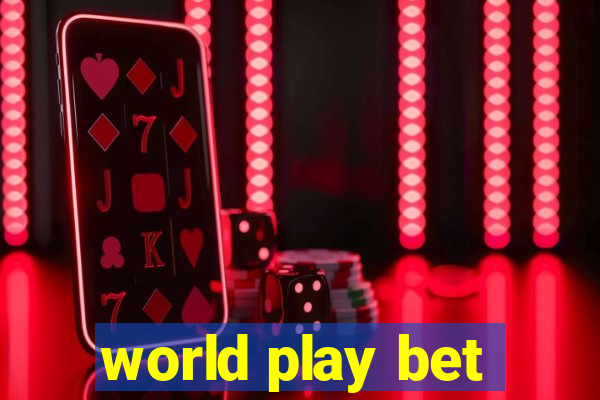 world play bet